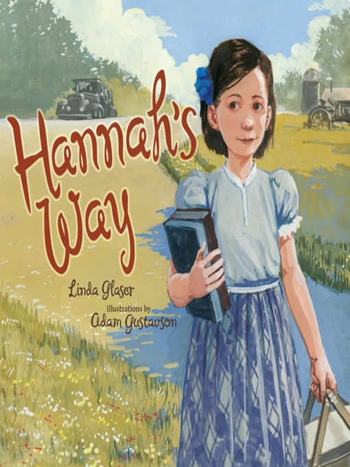 Title details for Hannah's Way by Linda Glaser - Wait list